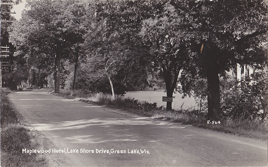 10582-Maplewood Hotel, Lake Shore Drive, Green Lake Wis