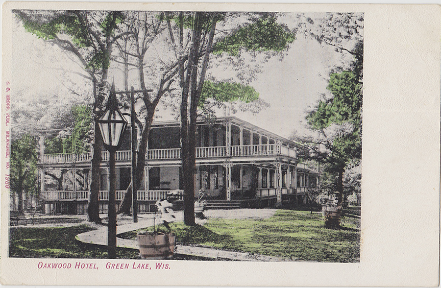 10261-Oakwood Hotel, Green Lake, Wis.