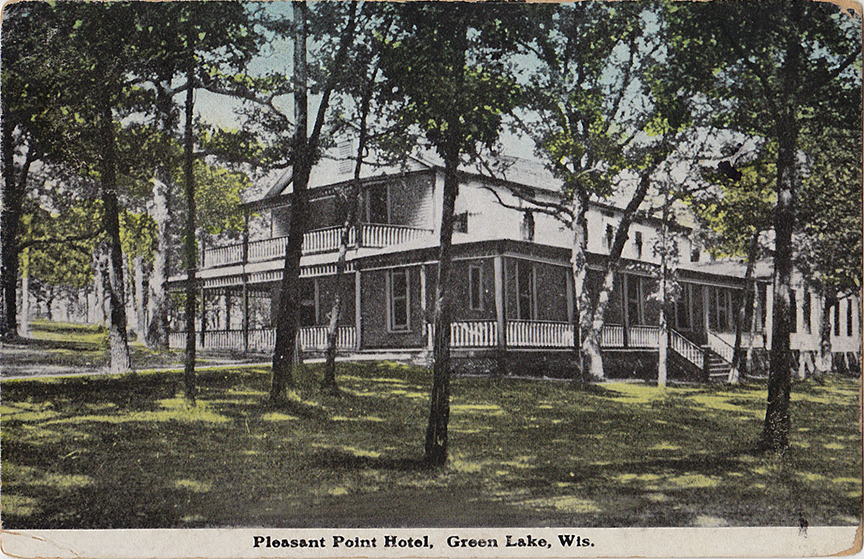 10272-Pleasant Point Hotel, Green Lake, Wis.-Postmarked 1912