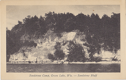 10337-Sandstone Camp, Green Lake, Wis. - Sandstone Bluff