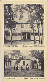 10352-Hulbert Hall, Green Lake Bible Institute Auditorium Green Lake Bible Institute-Postmarked 1932