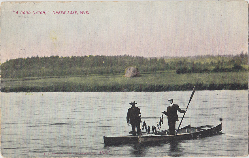 10502-"A Good Catch." Green Lake, WIS.-Postmarked 08/02/1909