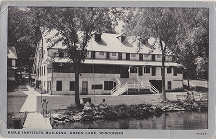 10696-Bible Institute Building, Green Lake, Wisconsin-Postmarked 1942