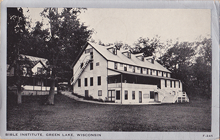 10812-Bible Institute, Green Lake, Wisconsin-Postmarked 1939