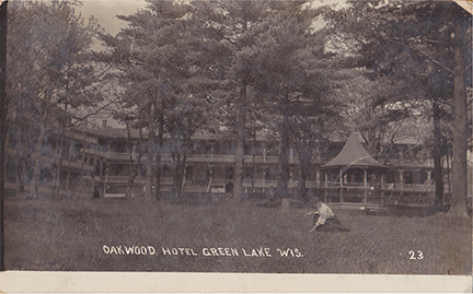 10871-Oakwood Hotel, Green Lake, WIS.-Postmarked 1910