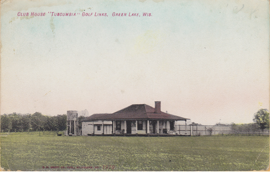 10937-Club House, Tuscombia Golf Links, Green Lake, Wis. Postmarked 1910