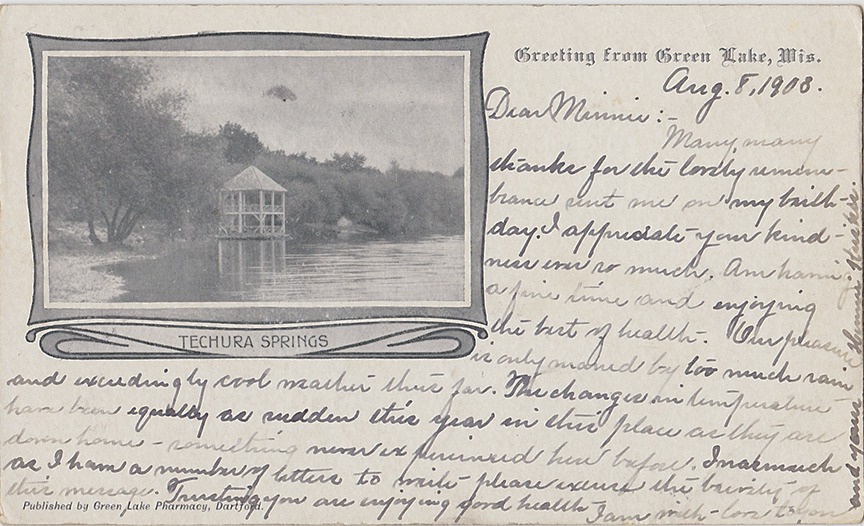 11144-Greetings from Green Lake, Wis., Techura Springs-Postmarked 1908