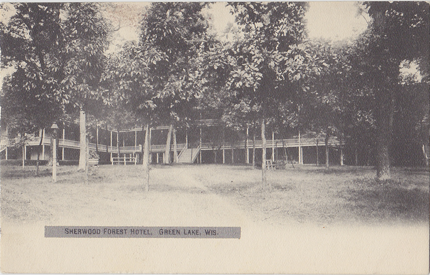 10278-Sherwood Forest Hotel, Green Lake, Wis.-Postmarked 1917