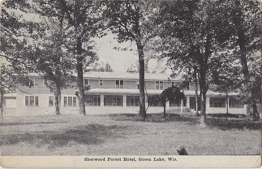 10746-Sherwood Forest Hotel, Green Lake, Wis.-Postmarked 1923