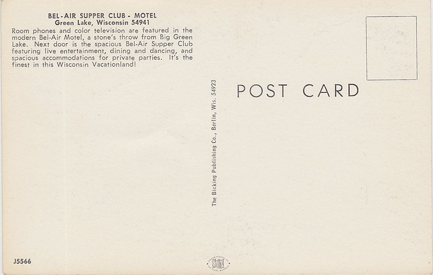 11053-Bel-Air Supper club - Motel, Green Lake, Wisconsin 54941, Room phones and color television are featured in the modern Bel-Air Motel.
