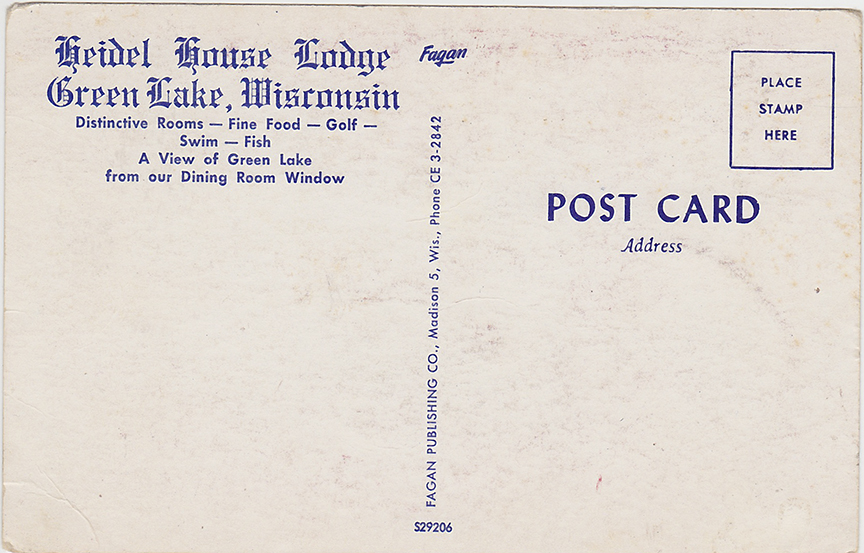 11084-Heidel House Lodge, Green Lake, Wisconsin Distinctive Rooms, Fine Food, Golf, Swim, Fish A view of Green Lake from our dining room