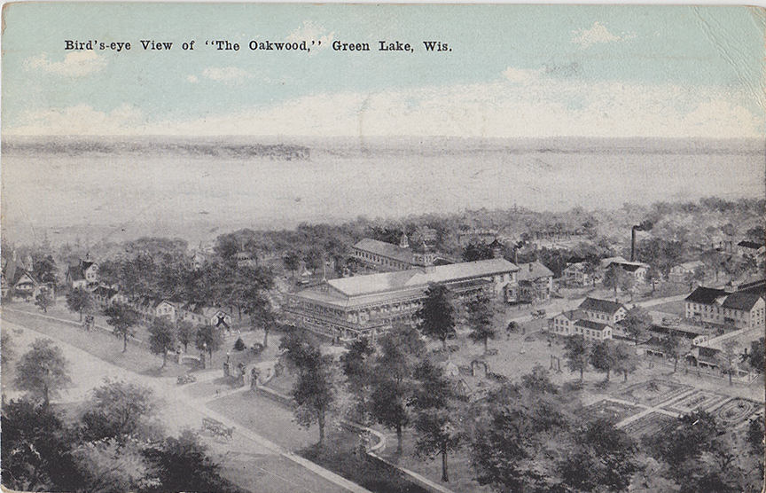 11092-Bird's-eye View of "The Oakwood," Green Lake, Wis.-Postmarked 1923