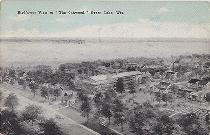 11092-Bird's-eye View of "The Oakwood," Green Lake, Wis.-Postmarked 1923