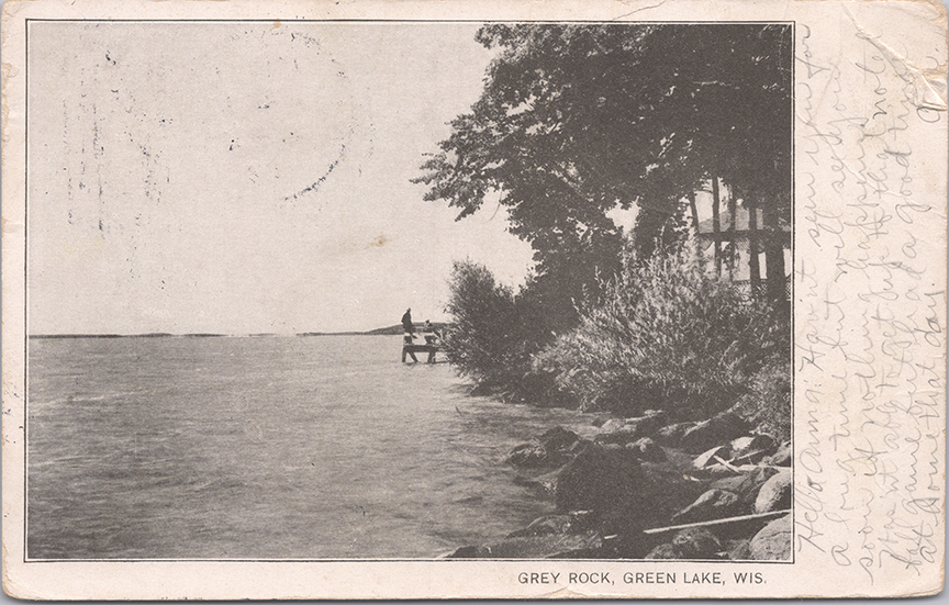 11244-Grey Rock, Green Lake, Wis.-Postmarked 1906