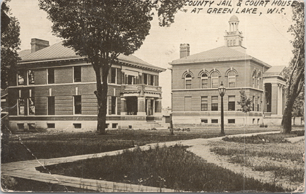 10012-County Jail & Courthouse at Green Lake, Wis. - Postmarked 1910