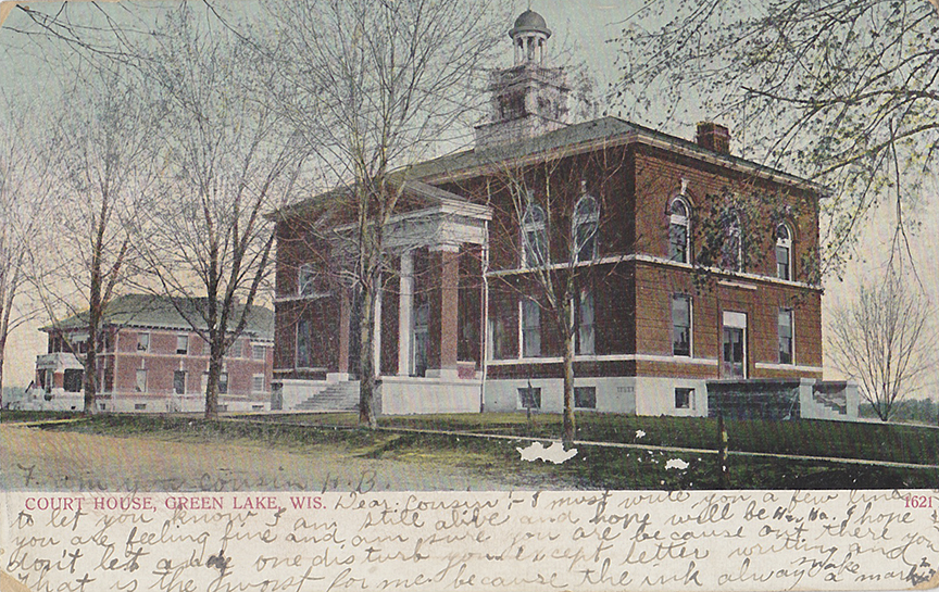 10013-Court House, Green Lake Wis.-Postmarked 1912