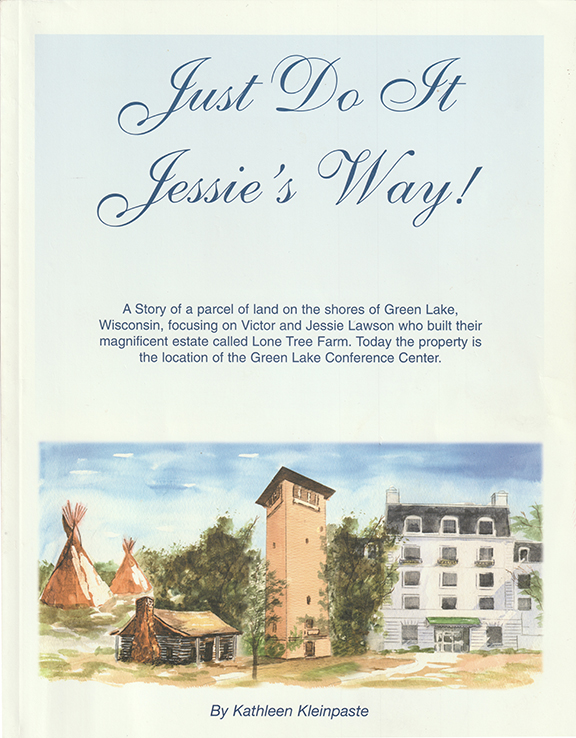 Just Do It Jessie’s Way Kathleen Kleinpaste 160 Pages Copyright 2003 Out of Print