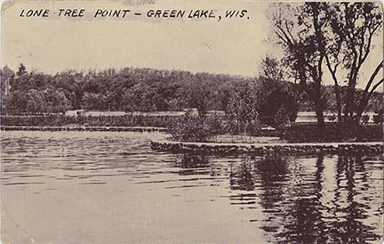 10689-Lone Tree Point, Green Lake, Wis. - Canceled 1911