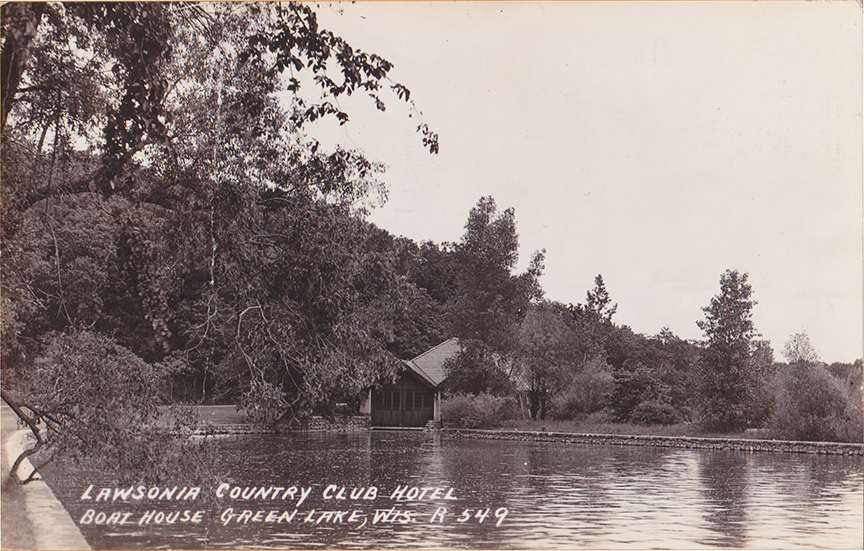10805-Lawsonia Country Club Hotel Boat House, Green Lake, WIS. - Canceled 1937