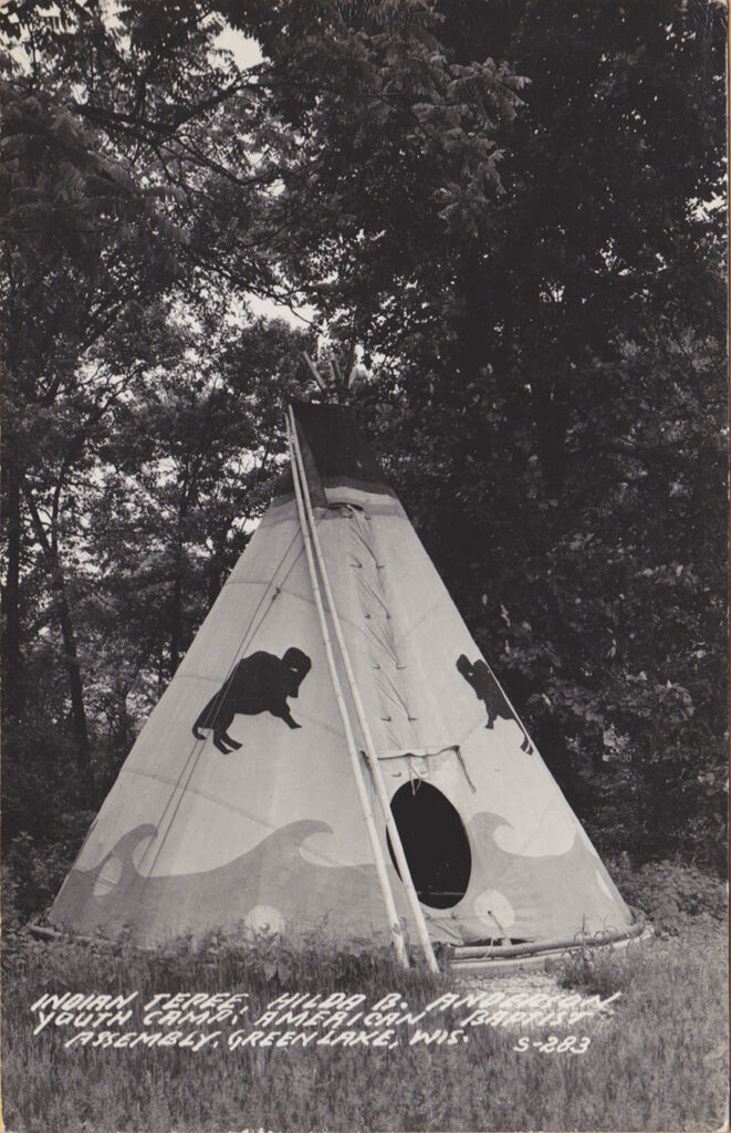 10930-Indian Teepee, Hilda B. Anderson, Youth Camp, American Baptist Assembly, Green Lake, WIS. - Canceled 1953