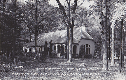 10086-Helen Barrett Montgomery Cottage, Northern Baptist Assembly, Green Lake Wis.