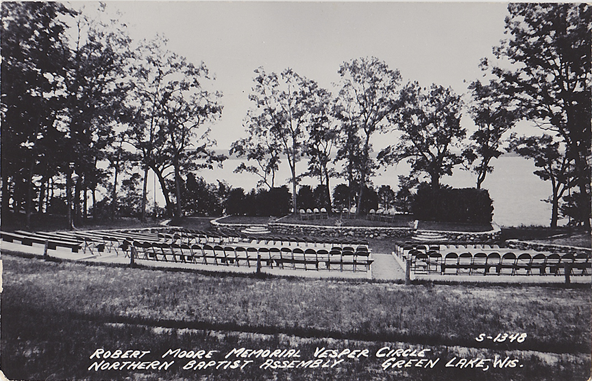 10468-Robert Moore Memorial Vespers Circle, Northern Baptist Assembly Green Lake, Wis.