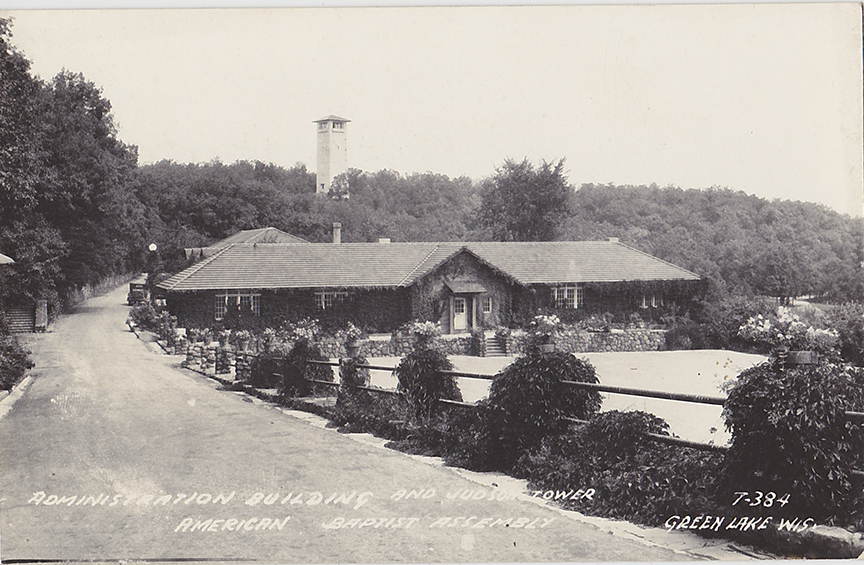10563-Administration Building and Judson Tower, American Baptist Assembly, Green Lake, Wis.