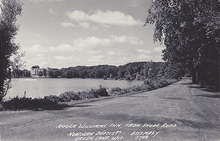 10686-Roger Williams Inn, from Shore Road, Northern Baptist Assembly, Green Lake, Wis.