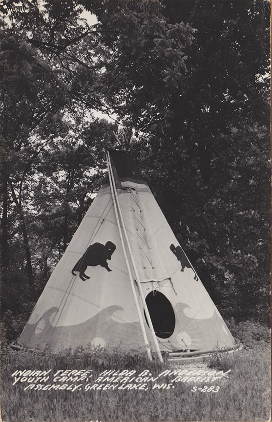 10930-Indian Teepee, Hilda B. Anderson, Youth Camp, American Baptist Assembly, Green Lake, WIS. - Canceled 1953