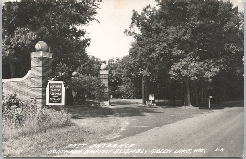 11378-East Entrance, Northern Baptist Assembly, Green Lake, Wis. - Canceled 1947