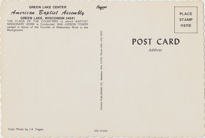 10420-Green Lake Center, American Baptist Assembly Green Lake, Wisconsin 54941, The flags of the countries in which Baptist Missionary Work is conducted.