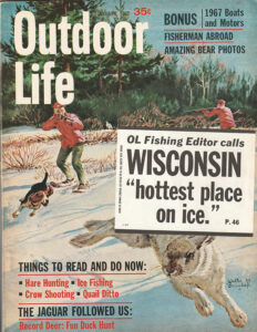 Outdoor Life, January 1967 - Story about ice fishing on Big Green Lake