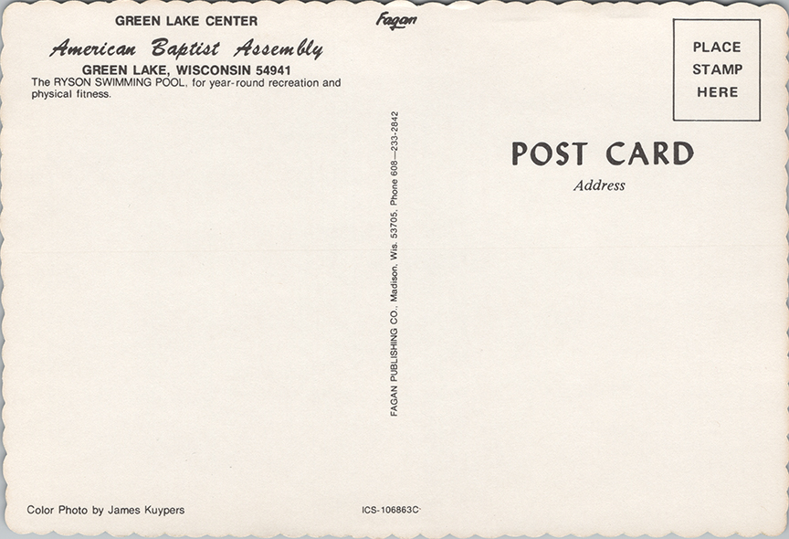 11382-Green Lake Center, American Baptist Assembly, Green Lake, Wisconsin 54941, The Ryson Swimming Pool, for year round recreation and physical fitness.